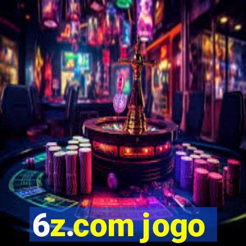 6z.com jogo